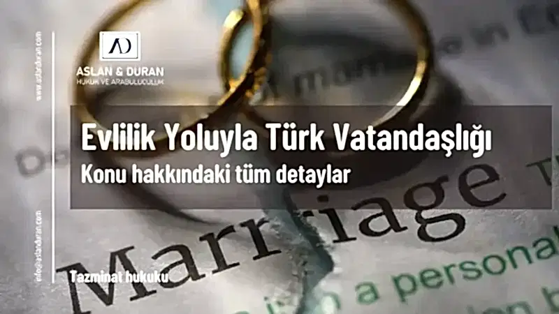 evlilik yoluyla türk vatandaşlığı