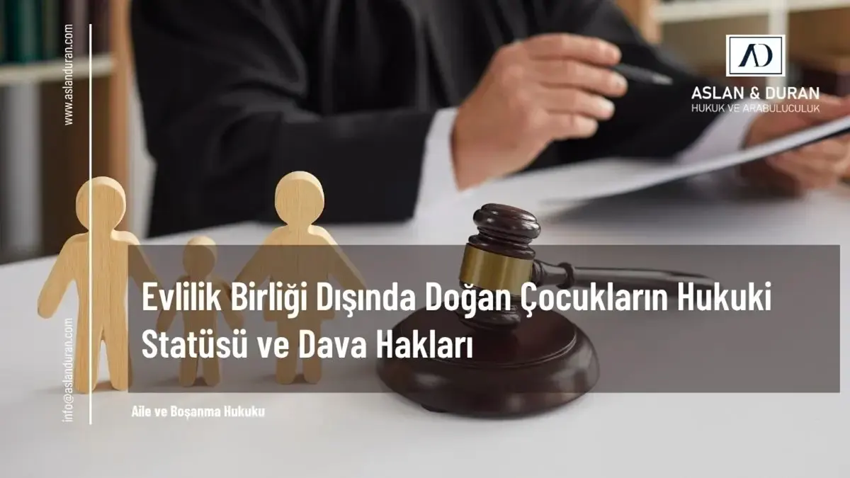evlilik dışı doğan çocuğun hakları