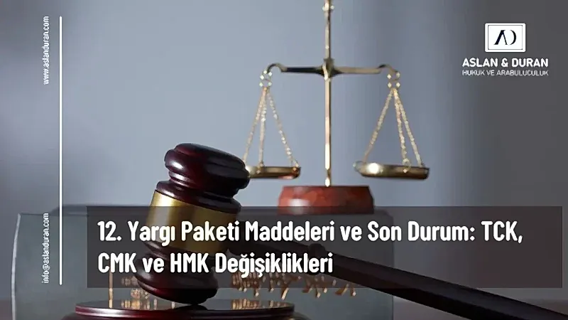 12. yargı paketi maddeleri