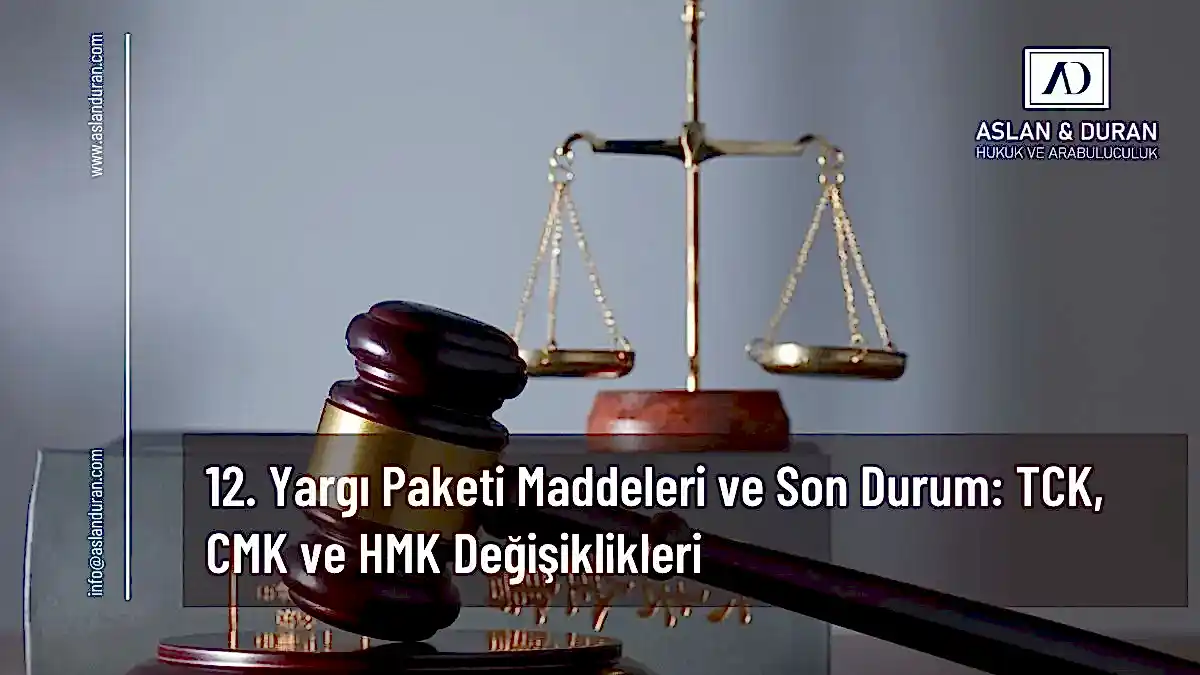 12. yargı paketi maddeleri