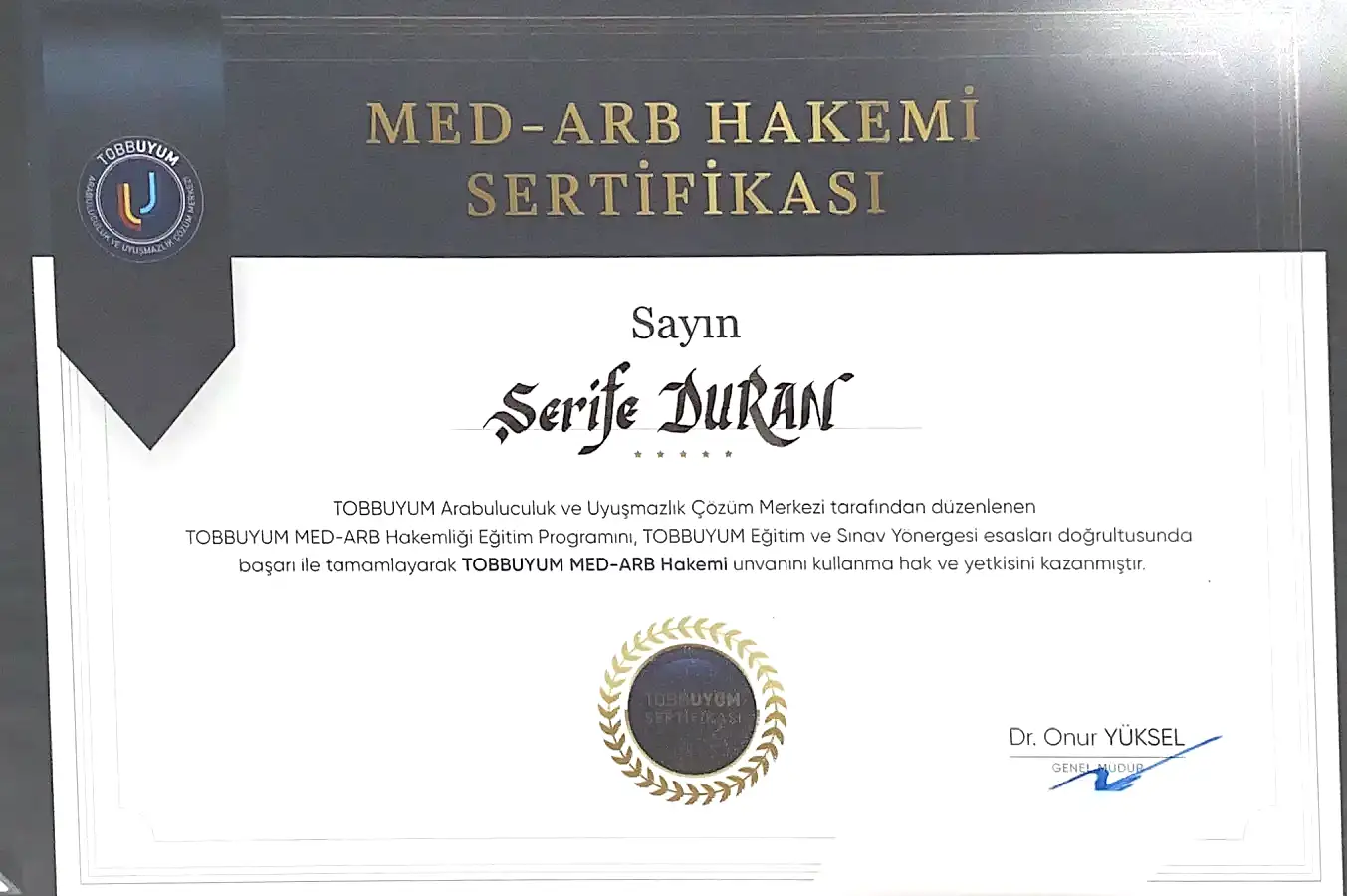 Av. Şerife Duran TOBBUYUM MED-ARB Hakemi Sertifikası